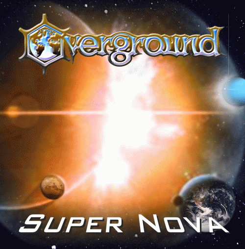 Overground : Super Nova 2015 (Re-Recorded)